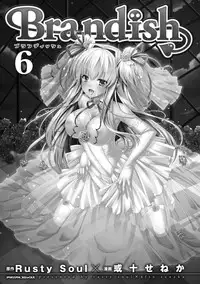 [Rusty Soul, Alto Seneka] Brandish 6 [English] [SaHa]