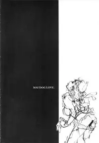 (C70) [BUFFALOW PROPAGANDA. (Oshare Kyoushitsu.)] MAI DOG LOVE