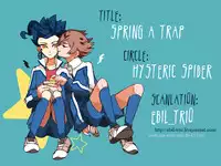 (Seishun Cup 10) [HYSTERIC SPIDER (Io)] spring a trap (Inazuma Eleven GO) [English]