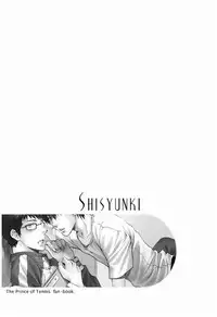(C69) [Komeya (Yamada D. Yonezou)] Shishunki (Prince Of Tennis)